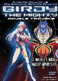 Birdy the Mighty Vol 1 Double Trouble Dvd
