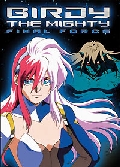 Birdy the Mighty Vol 2 Final Force Dvd